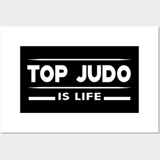 Top Judo is life Posters and Art